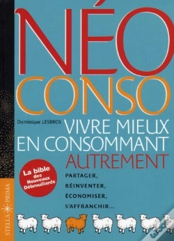 Capa do artigo Néo Conso ; Vivre Mieux En Consommant Autrement