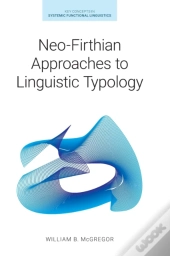 Neo-Firthian Approaches To Linguistic Typology