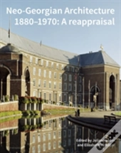 Neo-Georgian Architecture 1880-1970