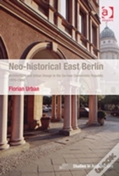Neo-Historical East Berlin