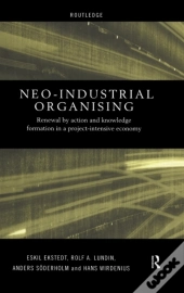 Neo-Industrial Organising
