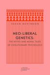 Neo-Liberal Genetics