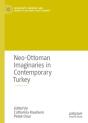 Neo-Ottoman Imaginaries In Contemporary Turkey - Preview