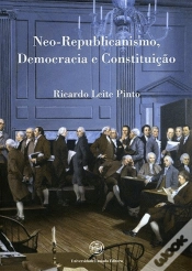 Capa do artigo Neo-Republicanismo, Democracia e Constituição