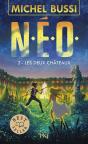N.E.O. Tome 2 : Les Deux Châteaux - Preview