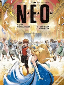 Capa do artigo N.É.O. Tome 3 : Les Deux Châteaux