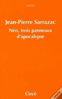 Capa do artigo Néo, Trois Panneaux D'Apocalypse