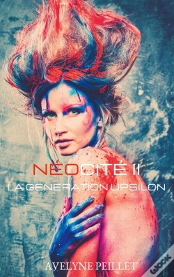 Capa do artigo Neocite Ii - La Generation Upsilon
