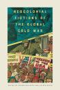 Neocolonial Fictions Of The Global Cold War - Preview