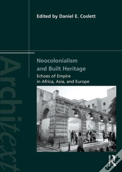Capa do artigo Neocolonialism And Built Heritage