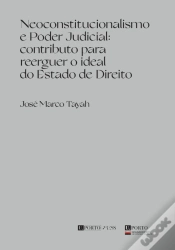 Capa do artigo Neoconstitucionalismo e Poder Judicial: Contributo para Reerguer o Ideal do Estado de Direito