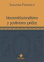 Neoconstitucionalismo Y Positivismo Jurídico - Preview