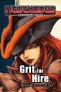 Neoexodus Legendary Tales: Grit For Hire - Preview