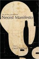 Neoist Manifesto - Documents Of Neoism - The Neoist Society