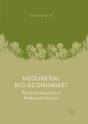 Neoliberal Bio-Economies? - Preview
