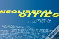 Neoliberal Cities