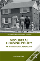 Neoliberal Housing Policy