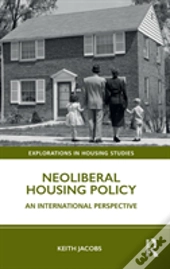 Neoliberal Housing Policy