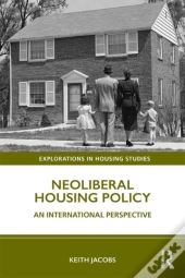 Neoliberal Housing Policy