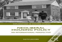 Neoliberal Housing Policy