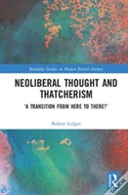 Capa do artigo Neoliberal Thought And Thatcherism