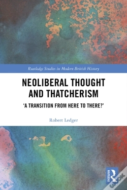 Capa do artigo Neoliberal Thought And Thatcherism