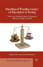 Neoliberal Transformation Of Education In Turkey - Preview