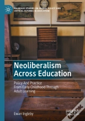 Neoliberalism Across Education