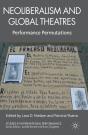 Neoliberalism And Global Theatres - Preview