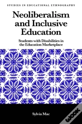 Neoliberalism And Inclusive Education