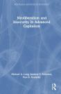 Neoliberalism And Insecurity In Advanced Capitalism - Preview