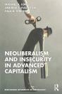 Neoliberalism And Insecurity In Advanced Capitalism - Preview