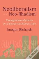Neoliberalism And Neo-Jihadism