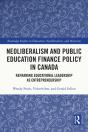Neoliberalism And Public Education Finance Policy In Canada - Preview