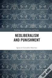 Neoliberalism And Punishment