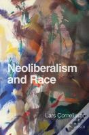 Neoliberalism And Race