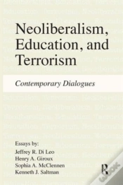 Capa do artigo Neoliberalism, Education, And Terrorism