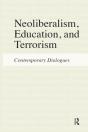 Neoliberalism, Education, And Terrorism - Preview