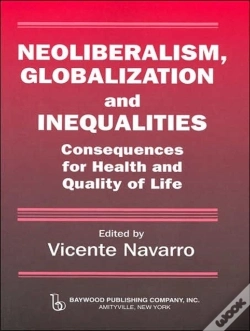 Capa do artigo Neoliberalism, Globalization, And Inequalities