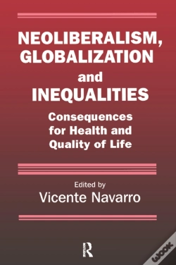 Capa do artigo Neoliberalism, Globalization, And Inequalities