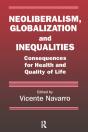Neoliberalism, Globalization, And Inequalities - Preview