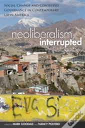 Neoliberalism, Interrupted