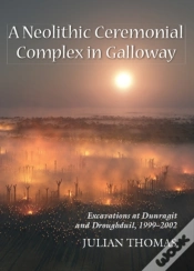Capa do artigo Neolithic Ceremonial Complex In Galloway