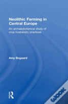 Neolithic Farming In Central Europe