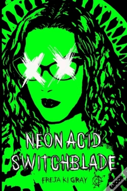 Capa do artigo Neon Acid Switchblade