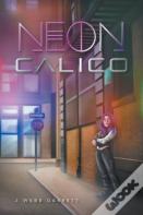 Neon Calico