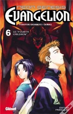 Capa do artigo Neon-Genesis Evangelion T.6 ; Le "Fourth Children"