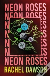 Neon Roses