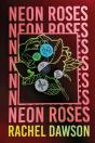 Neon Roses - Preview