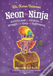 Capa do artigo Neon The Ninja Activity Book For Children Who Struggle With Sleep And Nightmares